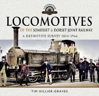 Locomotive Portfolio #: Locomotives of the Somerset & Dorset Joint Railway