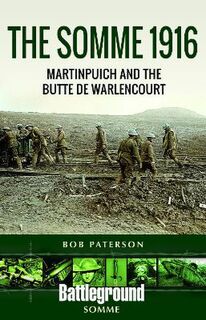 Battleground Books: WWI #: The Somme 1916