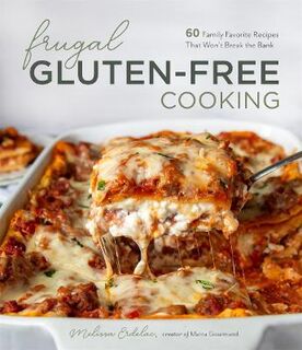 Frugal Gluten-Free Cooking