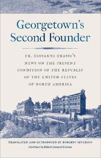 Georgetown's Second Founder