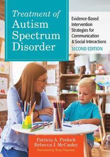 Treatment of Autism Spectrum Disorder (2nd Edition)