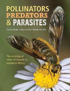 Pollinators, Predators and Parasites