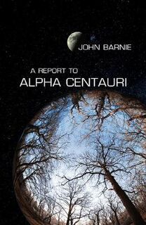 Report to Alpha Centauri