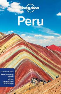 Lonely Planet Travel Guide: Peru