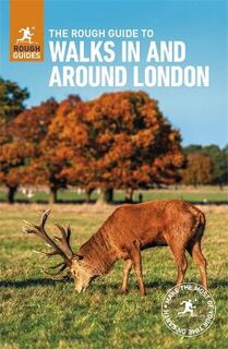 The Rough Guide to Walks in & Around London  (4th Edition - with Free eBook)