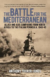 The Battle for the Mediterranean