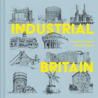 Industrial Britain  (2nd Edition)