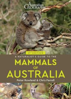 Naturalist's Guide #: A Naturalist's Guide to the Mammals of Australia  (2nd Edition)