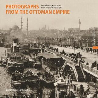 Photographs from the Ottoman Empire