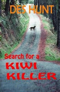 Search for a Kiwi Killer