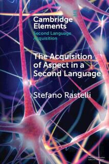 The Acquisition of Aspect in a Second Language