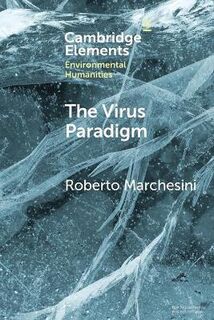 The Virus Paradigm