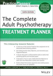 The Complete Adult Psychotherapy Treatment Planner (6th Edition)