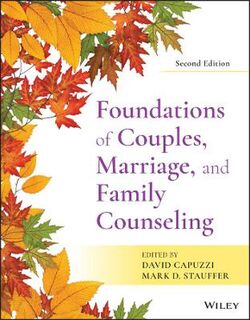 Foundations of Couples, Marriage and Family Counseling