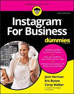 Instagram For Business For Dummies  (2nd Edition)