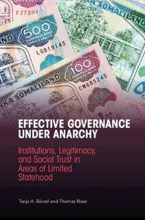 Effective Governance Under Anarchy