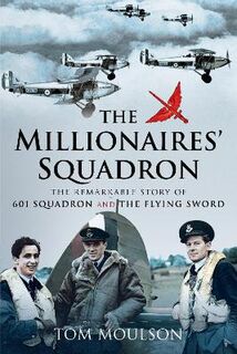 The Millionaires' Squadron