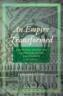 Early American Places #: An Empire Transformed