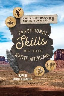 Traditional Skills of the Native Americans