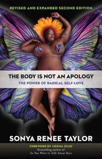 Body Is Not An Apology, The