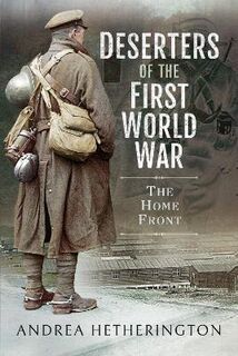 Deserters of the First World War
