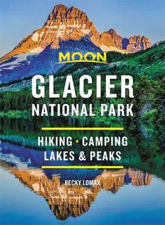 Glacier National Park  (8th Edition)