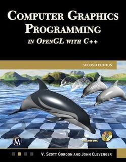 Computer Graphics Programming in OpenGL with C (2nd Edition)