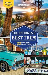 Lonely Planet Best Trips: California