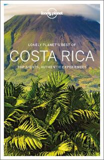 Lonely Planet Planning Map: Lonely Planet Best of Costa Rica (3rd Edition)
