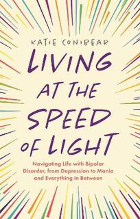 Living at the Speed of Light
