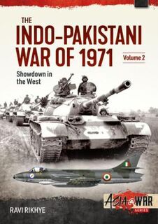 Asia@War #: The Indo-Pakistani War of 1971, Volume 2