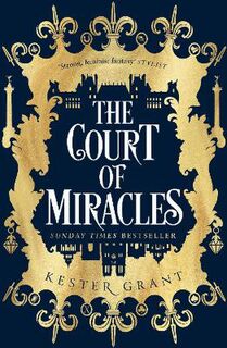 Court of Miracles Trilogy #01: The Court of Miracles