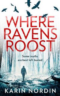 Detective Kjeld Nygaard #01: Where Ravens Roost