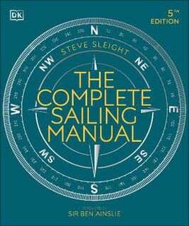 Complete Sailing Manual, The (4th Edition)