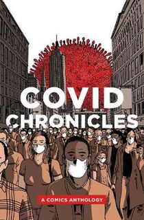 COVID Chronicles (Graphic Novel)