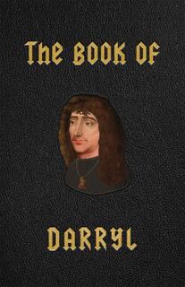The Book of Darryl (Graphic Novel)