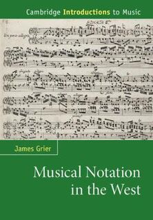 Cambridge Introductions to Music #: Musical Notation in the West