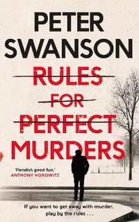 Malcolm Kershaw #01: Rules for Perfect Murders
