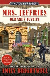 Mrs Jeffries #39: Mrs. Jeffries Demands Justice