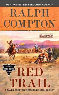 Ralph Compton: Red Trail