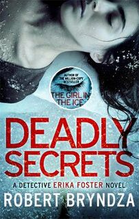 Detective Erika Foster #06: Deadly Secrets
