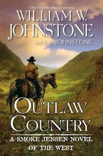 Smoke Jensen #03: Outlaw Country