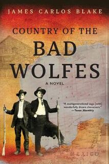 Wolfe Family #01: Country of the Bad Wolfes