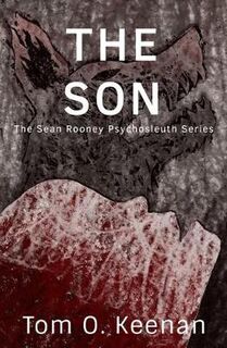 Sean Rooney #03: The Son