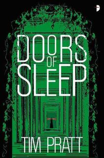 Journals of Zaxony Delatree #01: Doors of Sleep