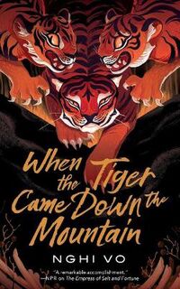 Singing Hills Cycle #02: When the Tiger Came Down the Mountain