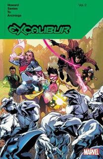 Excalibur By Tini Howard Vol. 2 (Graphic Novel)
