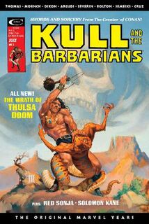 Kull: Savage Sword The Original Marvel Years Omnibus (Graphic Novel)