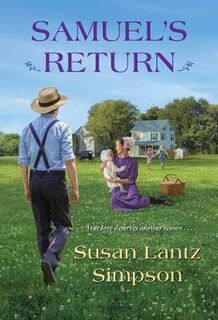 Amish of Southern Maryland #06: Samuel's Return