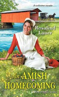 Joyful River #01: An Amish Homecoming